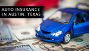Affordable Auto Insurance in Austin,  Texas